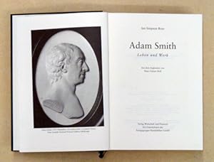 Bild des Verkufers fr Adam Smith. Leben und Werk. Aus dem Engl. v. Hans Gnter Holl. zum Verkauf von antiquariat peter petrej - Bibliopolium AG