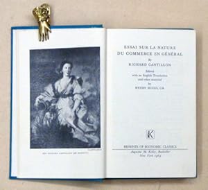 Bild des Verkufers fr Essai sur la nature du commerce en gnral. Edited With an English Translation and Other Material. [Reprint]. zum Verkauf von antiquariat peter petrej - Bibliopolium AG