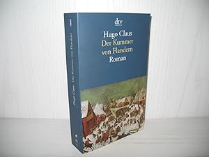 Der Kummer von Flandern: Roman. Deutsch von Johannes Piron;