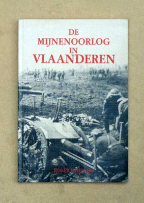 De mijnenoorlog in Vlaanderen.