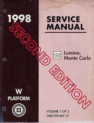 Seller image for 1998 W-Platform, Chevrolet Lumina and Monte Carlo Service Manual (3 Volume Set) (Second Edition) for sale by Crossroad Books