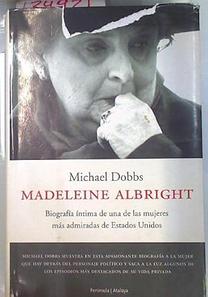 Seller image for Madeleine Albright for sale by Almacen de los Libros Olvidados