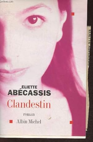 Bild des Verkufers fr Clandestin- Roman zum Verkauf von Le-Livre
