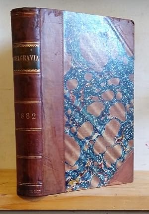 Seller image for Belgravia. An Illustrated London Magazine, Volume XLVI (46), November 1881 - February 1882 for sale by Richard Beaton