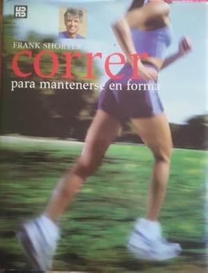 Seller image for Correr para mantenerse en forma. Traductor: David George for sale by Librera Reencuentro