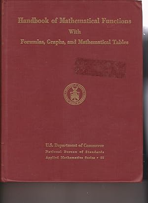 Seller image for Handbook of Mathematical Functions With Formulas, Graphs, and Mathematical Tables by Abramowitz, Milton and Stegun, Irene A., eds. for sale by Robinson Street Books, IOBA