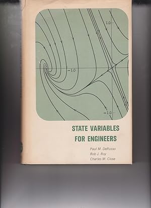 Seller image for State Variables for Engineers by DeRusso, Paul M., Roy, Rob J., and Close, Charles M. for sale by Robinson Street Books, IOBA