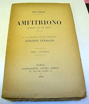 Imagen del vendedor de Amfitriono Komedio en Tri Aktoj by Moliere Trdukis Enrique Legrand a la venta por Robinson Street Books, IOBA