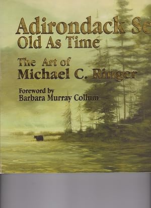 Image du vendeur pour Adirondack Seasons Old As Time by Ringer, Michael C. mis en vente par Robinson Street Books, IOBA