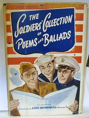 Imagen del vendedor de The Soldiers' Collection of Poems and Ballads by Brooks, William Allan editor introduction by Alfred Kreymborg a la venta por Robinson Street Books, IOBA