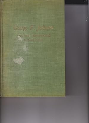 Seller image for George F. Johnson and His Industrial Democracy by Inglis, William for sale by Robinson Street Books, IOBA