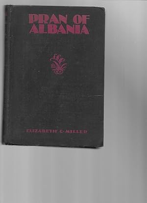 Pran of Albania by Miller, Elizabeth C.