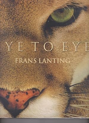 Bild des Verkufers fr Eye to Eye by Lanting, Frans zum Verkauf von Robinson Street Books, IOBA