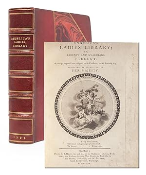 Angelica's Ladies Library; or, Parents and Guardians Present
