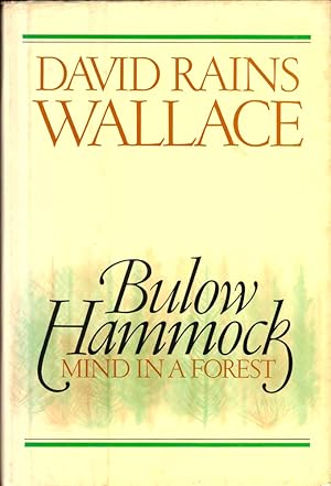 Bild des Verkufers fr Bulow Hammock: Mind in a Forest zum Verkauf von Kenneth Mallory Bookseller ABAA