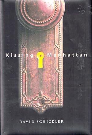 Bild des Verkufers fr Kissing in Manhattan zum Verkauf von Kenneth Mallory Bookseller ABAA