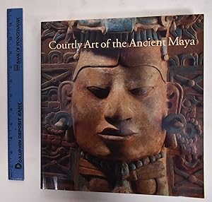 Seller image for Courtly Art of the Ancient Maya for sale by Mullen Books, ABAA