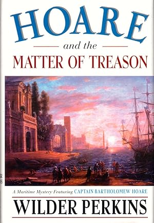 Image du vendeur pour Hoare and the Matter of Treason mis en vente par Kenneth Mallory Bookseller ABAA