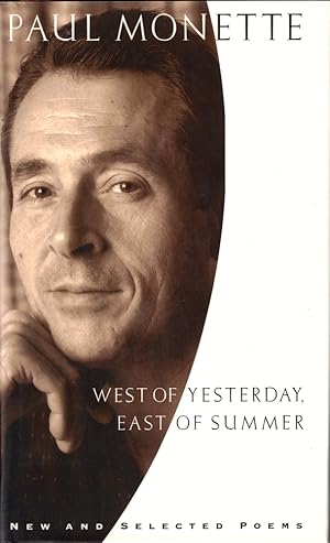 Bild des Verkufers fr West of Yesterday, East of Summer: New and Selected Poems zum Verkauf von Kenneth Mallory Bookseller ABAA