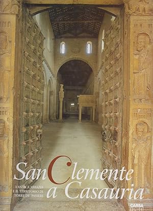 Imagen del vendedor de San Clemente a Casauria: L'Antica Abbazia e il Territorio di Torre de'Passeri by Giavarina, Adriano Ghisetti a la venta por Robinson Street Books, IOBA