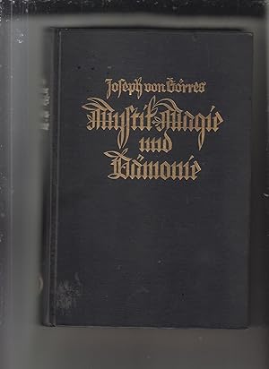 Bild des Verkufers fr Mystik Magie und Damonie: Die Christliche Mystik by Gorres, Joseph von zum Verkauf von Robinson Street Books, IOBA