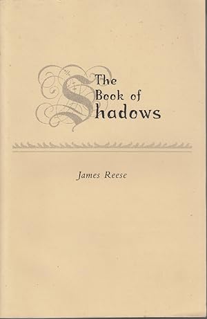 Seller image for The Book of Shadows by Reese, James for sale by Robinson Street Books, IOBA