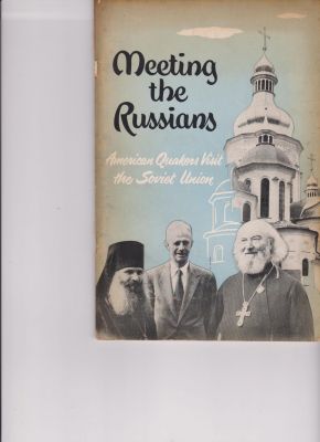 Bild des Verkufers fr Meeting The Russians by Alderson, Wroe, Cary, Stephen G., Edgerton, William B., Moore, Hugh W. Pickett, Clarence E. and Zelliot, Eleanor zum Verkauf von Robinson Street Books, IOBA