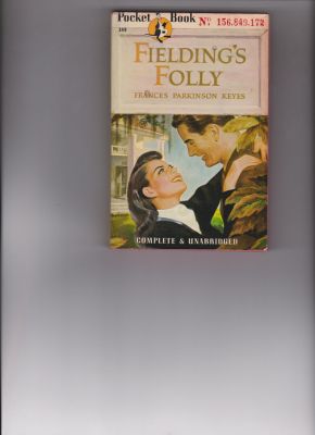 Fielding's Folly by Keyes, Frances Parkinson