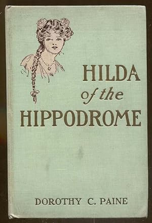 Imagen del vendedor de Hilda of the Hippodrome a la venta por Dearly Departed Books