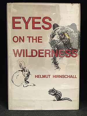 Seller image for Eyes of the Wilderness for sale by Burton Lysecki Books, ABAC/ILAB