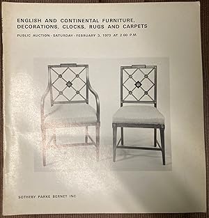 English and Continental Furniture, Decorations, Clocks, Rugs and Carpets. Public Auction: Saturda...