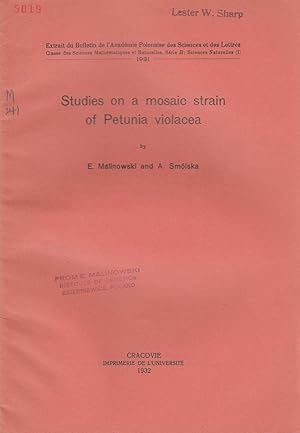 Seller image for Studies on a Mosaic Strain of Petunia Violacea by Malinowski, E. and Smolska, A. for sale by Robinson Street Books, IOBA