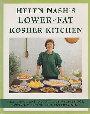 Bild des Verkufers fr Helen Nash's Lower-Fat Kosher Kitchen zum Verkauf von Robinson Street Books, IOBA