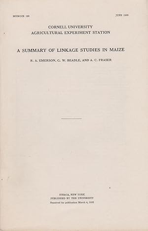 Seller image for A Summary of Linkage Studies in Maize by Emerson, R.A.; Beadle, G.W.; and Fraser, A.C. for sale by Robinson Street Books, IOBA