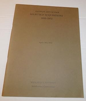 Seller image for DAVISON ART CENTER: SELECTED ACQUISITIONS 1955-1972. for sale by Blue Mountain Books & Manuscripts, Ltd.