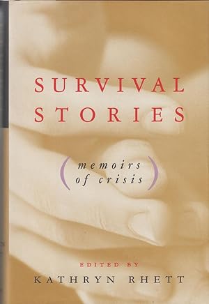 Bild des Verkufers fr Survival Stories: Memoirs of Crisis zum Verkauf von Robinson Street Books, IOBA