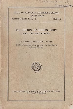 Seller image for The Origin of Indian Corn and its Relatives by Mangelsdorf, P.C. and Reeves, R.G. for sale by Robinson Street Books, IOBA