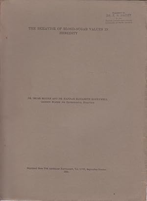 Imagen del vendedor de The Behavior of Blood-Sugar Values in Heredity by Riddle, Oscar; Honeywell, Hannah E. a la venta por Robinson Street Books, IOBA