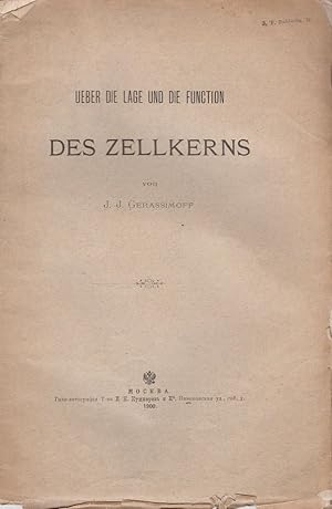 Imagen del vendedor de Ueber die Lage und die Function des Zellkerns by Gerassimoff, J.J. Ivan Ivanovich Gerasimov a la venta por Robinson Street Books, IOBA