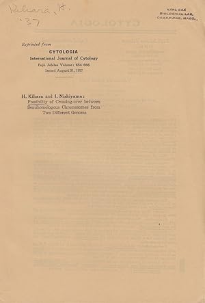 Seller image for Possibility of Crossing-over between Semihomologous Chromosomes from Two Different Genoms by Kihara, H. and Nishiyama, I. for sale by Robinson Street Books, IOBA