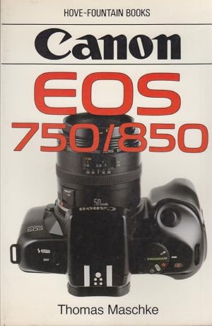 Seller image for Canon Eos 750 850 for sale by Robinson Street Books, IOBA