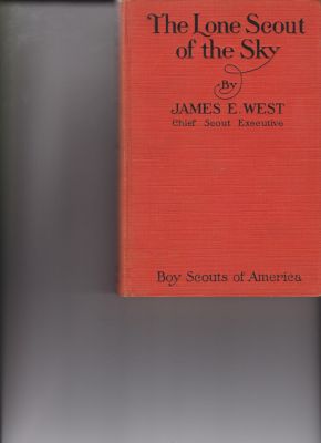 The Lone Scout of the Sky by West, James E.