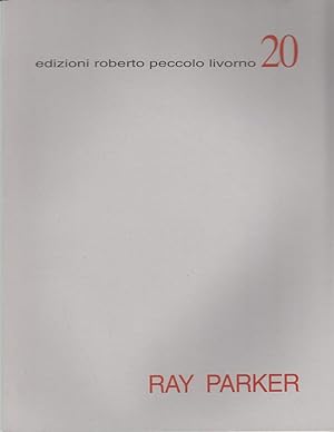 Bild des Verkufers fr Ray Parker Lavori su Carta 1978-82 Works on Paper 1978-82 by Rubinstein, Meyer Raphael and Simona Lodi zum Verkauf von Robinson Street Books, IOBA