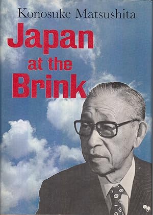 Immagine del venditore per Japan at the Brink by Matsushita, Konosuke venduto da Robinson Street Books, IOBA