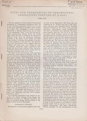 Seller image for Types and Frequencies of Chromosomal Aberrations Induced by X-Rays by Sax, Karl for sale by Robinson Street Books, IOBA