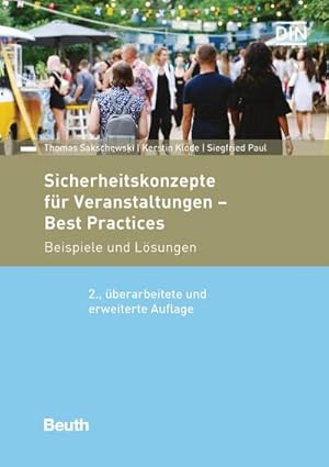 Immagine del venditore per Sicherheitskonzepte fr Veranstaltungen - Best Practices : Beispiele und Lsungen venduto da AHA-BUCH GmbH