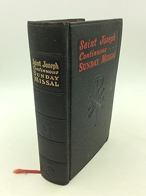 Seller image for SAINT JOSEPH CONTINUOUS SUNDAY MISSAL: A Simplified and Continuous Arrangement of the Mass for All Sundays and Feast Days with a Treasury of Prayers for sale by Kubik Fine Books Ltd., ABAA