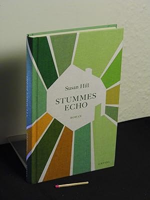 Bild des Verkufers fr Stummes Echo : Roman - Originaltitel: Susan Hill: The beacon - zum Verkauf von Erlbachbuch Antiquariat