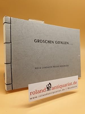 Bild des Verkufers fr Groschen gefallen. Nr. 276 von 444 Exemplaren, von Ingo Cesaro im Impressum signiert zum Verkauf von Roland Antiquariat UG haftungsbeschrnkt