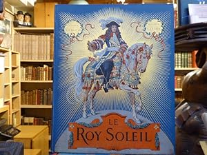 Seller image for Le ROY SOLEIL. for sale by Tiré à Part